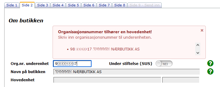 Skjermbilde fra Regionalforvaltning, viser hvordan skjemaet viser et rødt varsel dersom feil type organisasjonsnummer er lagt inn i søknadsskjemaet.